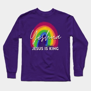 Yeshua Jesus is King Christian Jesus Faith Bible Gift Verse Long Sleeve T-Shirt